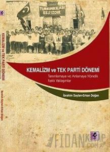 Kemalizm ve Tek Parti Dönemi