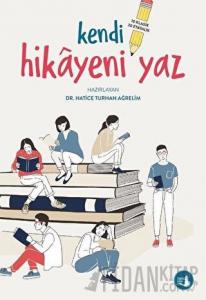 Kendi Hikayeni Yaz