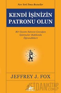 Kendi İşinizin Patronu Olun