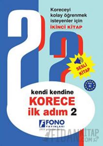Kendi Kendine Korece İlk Adım 2 (Seslendirmeli)