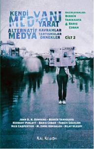 Kendi Medyanı Yarat Cilt 2 – Alternatif  Medya