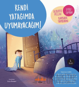 Kendi Yatağımda Uyumayacağım!