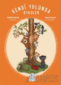 Kendi Yolunda Öyküler