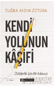 Kendi Yolunun Kaşifi