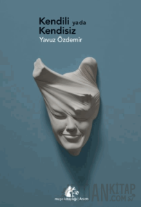 Kendili ya da Kendisiz