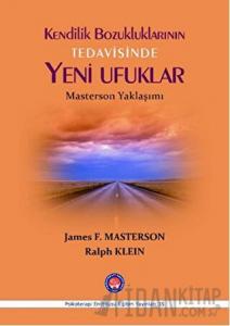 Kendilik Bozukluklarının Tedavisinde Yeni Ufuklar