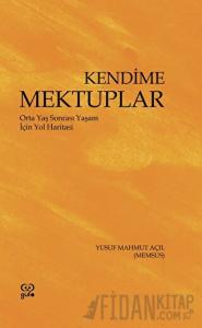 Kendime Mektuplar