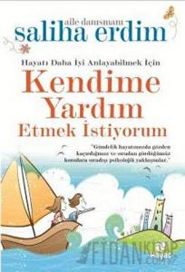Kendime Yardım Etmek İstiyorum