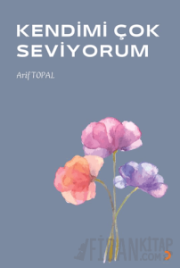 Kendimi Çok Seviyorum