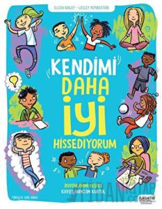 Kendimi Daha İyi Hissediyorum