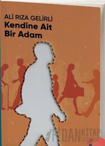Kendine Ait Bir Adam