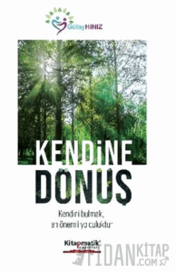 Kendine Dönüş