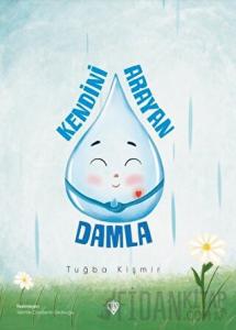 Kendini Arayan Damla
