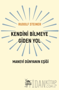 Kendini Bilmeye Giden Yol