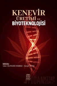 Kenevir Üretimi ve Biyoteknolojisi