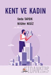 Kent ve Kadın