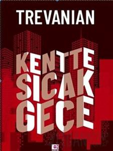 Kentte Sıcak Gece