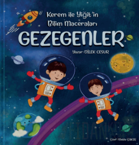 Kerem ile Yiğit'in Bilim Maceraları - Gezegenler