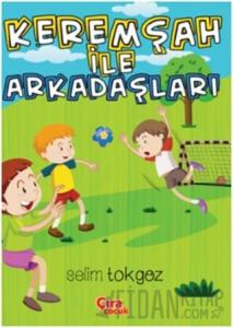 Keremşah İle Arkadaşları