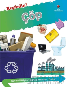 Keşfedin! Çöp