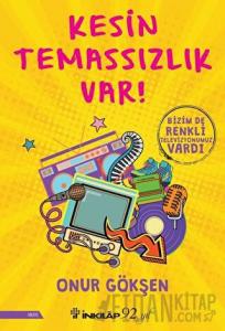 Kesin Temassızlık Var!