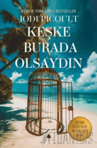 Keşke Burada Olsaydın