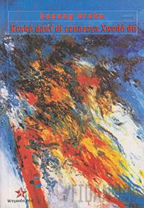 Keske Dawi Di Cenazeya Xwede De