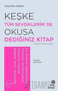 Keşke Tüm Sevdiklerim De Okusa Dediğiniz Kitap