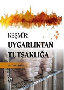 Keşmir: Uygarlıktan Tutsaklığa