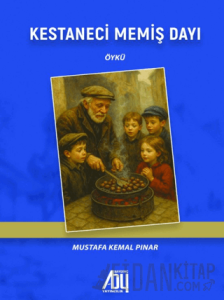 Kestaneci Memiş Dayı