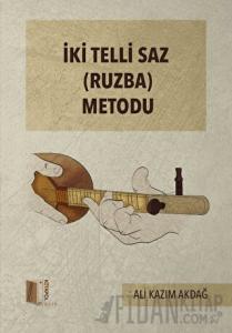 Ki Telli Saz (Ruzba) Metodu