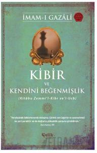 Kibir ve Kendini Beğenmişlik