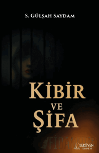 Kibir ve Şifa