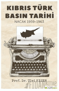 Kıbrıs Türk Basın Tarihi Nacak 1959-1963
