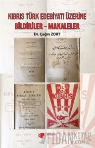 Kıbrıs Türk Edebiyatı Üzerine Bildiriler- Makaleler