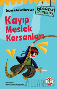 Kıkırdayan Meslekler 2 – Kayıp Meslek Korsanları