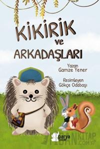 Kikirik ve Arkadaşları