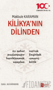 Kilikya’nın Dilinden
