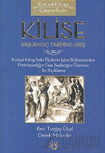 Kilise Başlangıç Tarihine Giriş