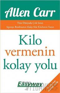 Kilo Vermenin Kolay Yolu