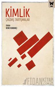 Kimlik: Çağdaş Tartışmalar