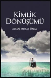Kimlik Dönüşümü