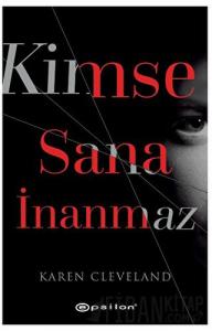 Kimse Sana İnanmaz