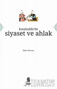 Kınalızade'de Siyaset ve Ahlak