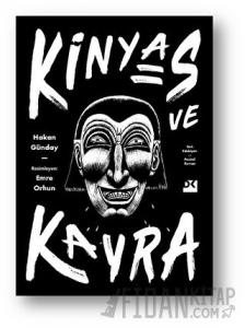 Kinyas ve Kayra (Ciltli)