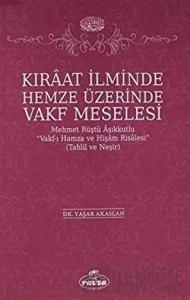 Kıraat İlminde Hemze Üzerinde Vakf Meselesi
