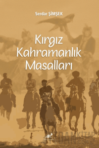 Kırgız Kahramanlık Masalları