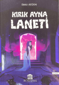 Kırık Ayna Laneti