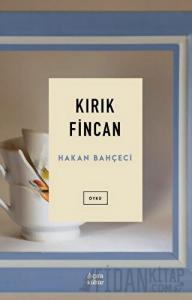 Kırık Fincan