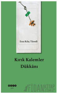 Kırık Kalemler Dükkanı